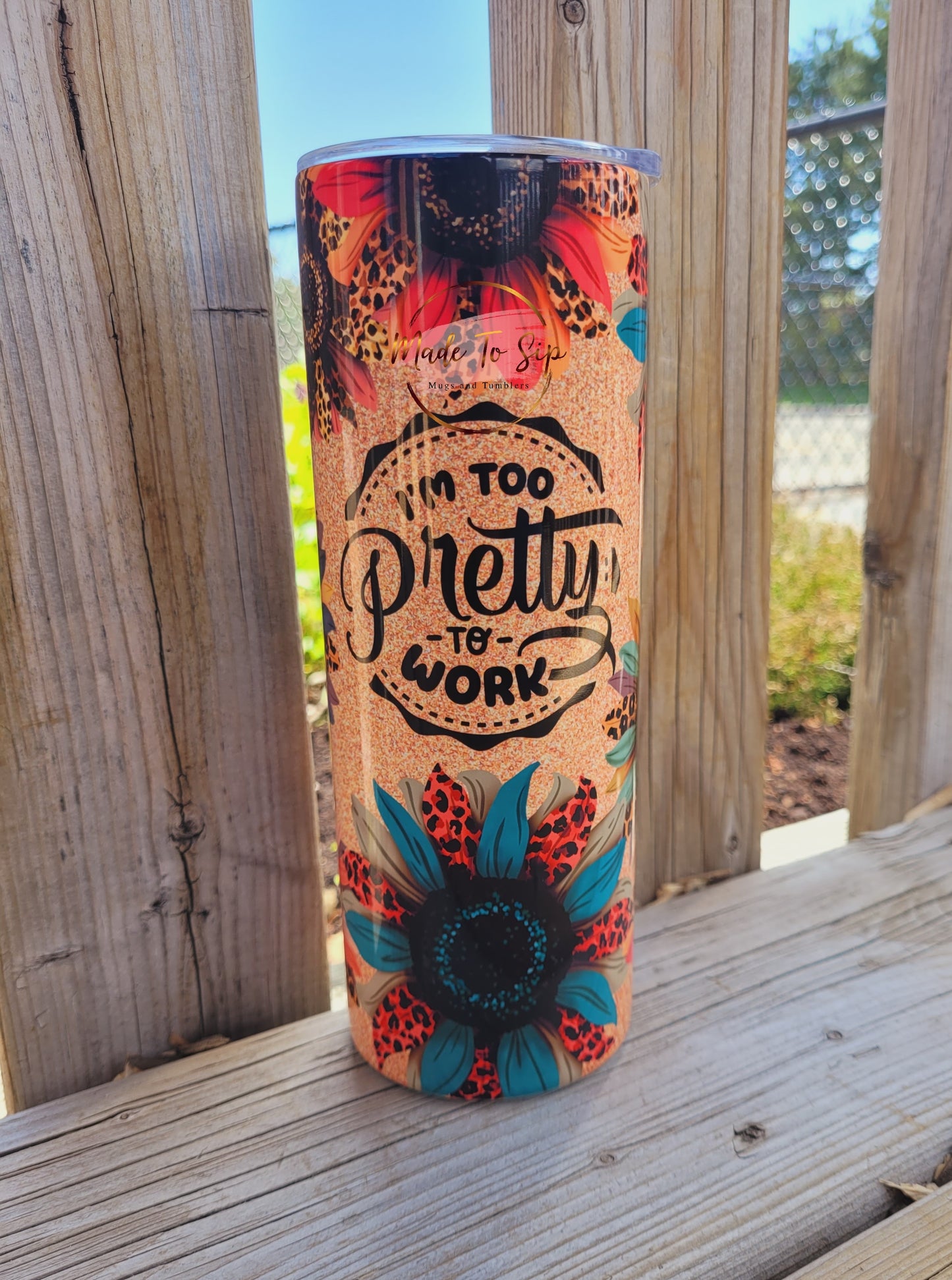 Too Pretty To Work 20oz Stainless Steel Tumbler