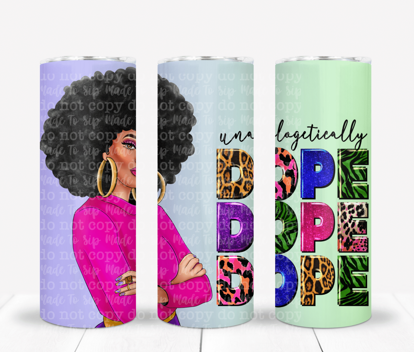 Unapologetically Dope Exclusive Stainless Steel Tumbler