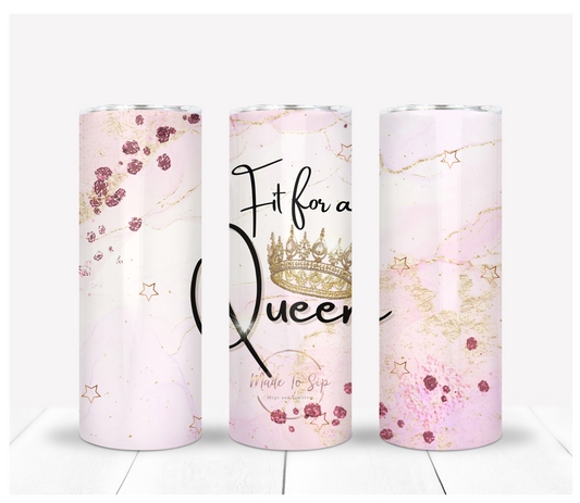 Fit For A Queen 20oz Stainless Steel Tumbler