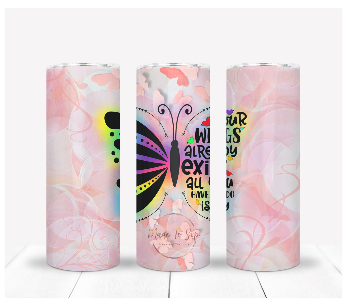 Your Wings Already Exist 20oz Stainless Steel Tumbler